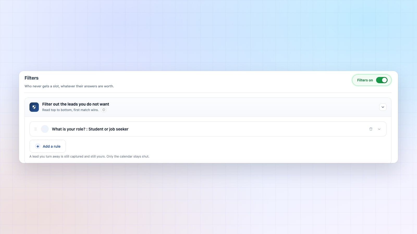 Booking Leads filters: turn away unwanted leads while keeping their contact
