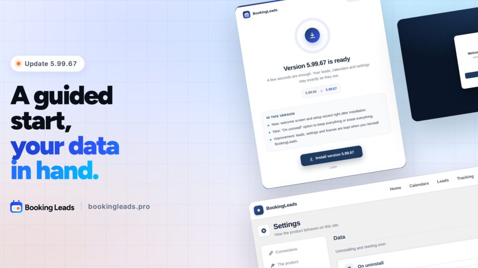 What’s new in Booking Leads 5.99.67: a guided start and your data in hand