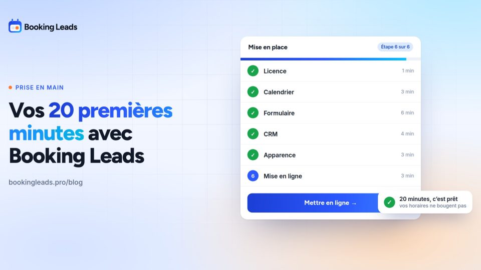 Vos 20 premières minutes avec Booking Leads