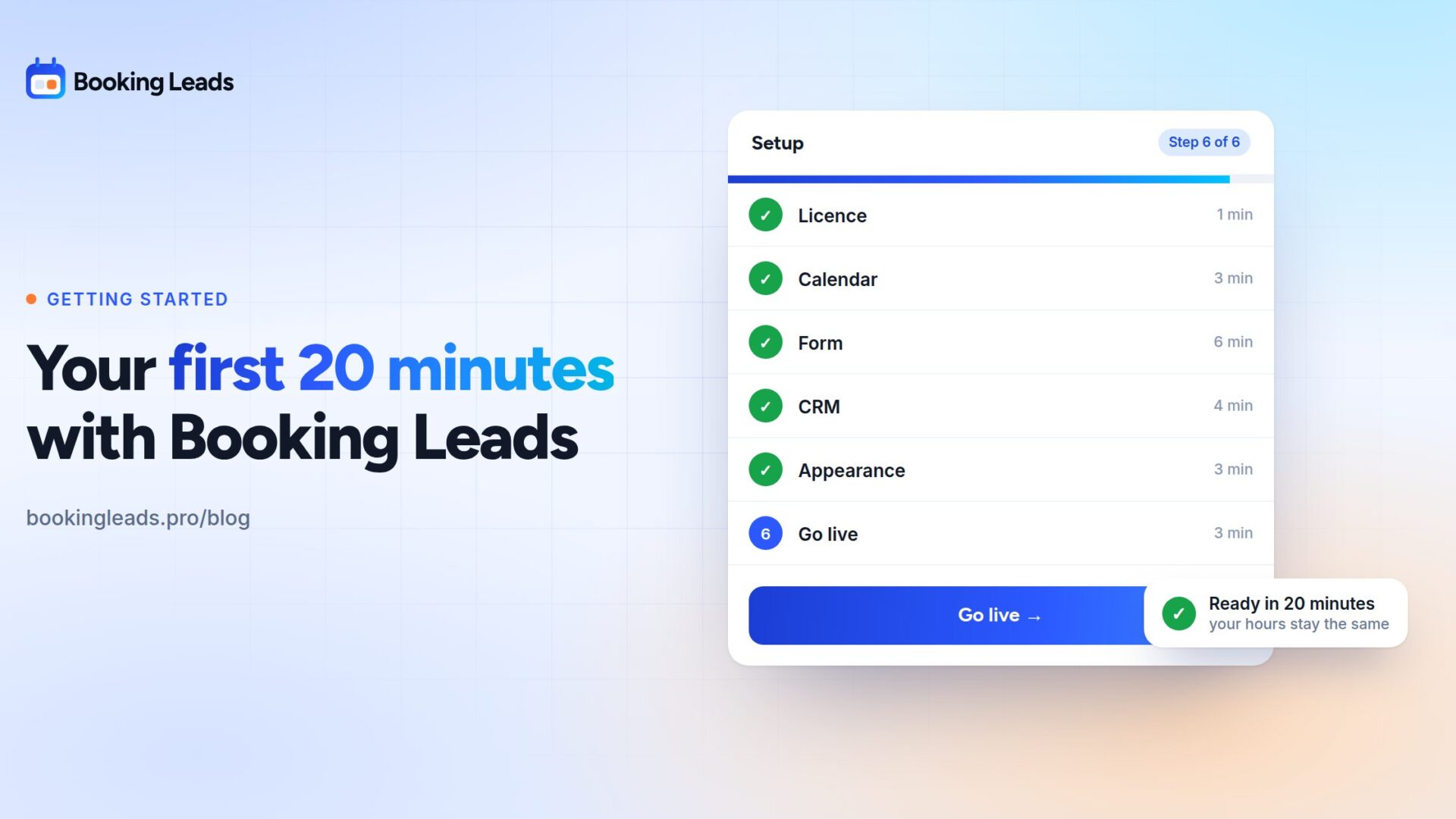 Your first 20 minutes with Booking Leads
