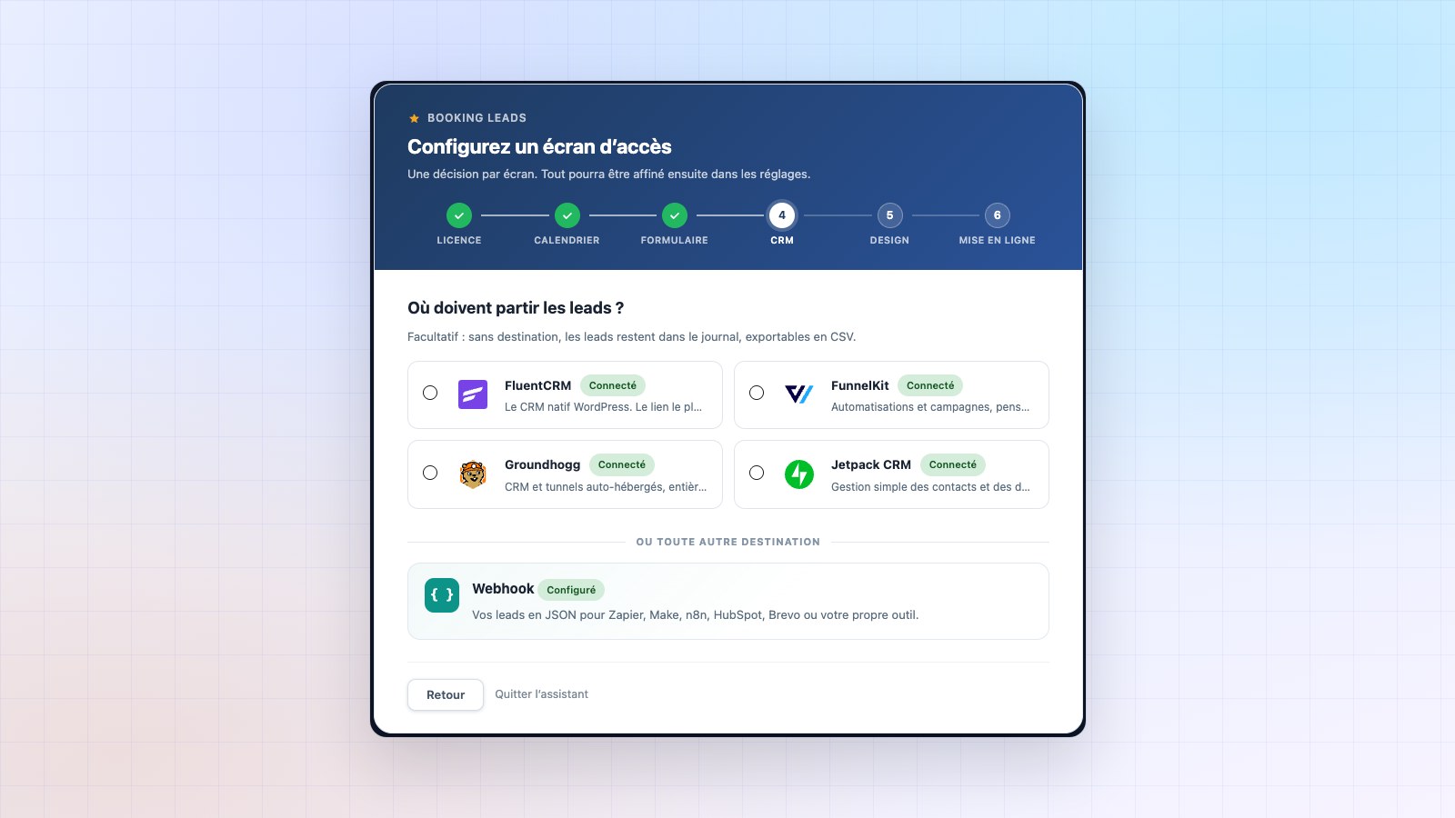 Assistant de Booking Leads, étape CRM : FluentCRM, FunnelKit, Groundhogg et Jetpack CRM marqués « Connecté », et le webhook configuré
